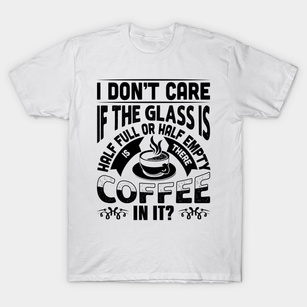 Coffee Inspiration T-Shirt by Saldi